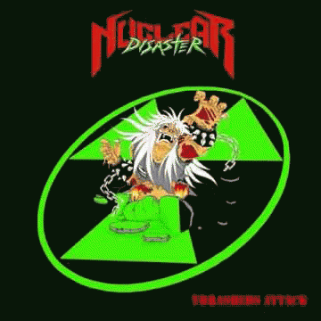 Nuclear Disaster : Thrashers Attack